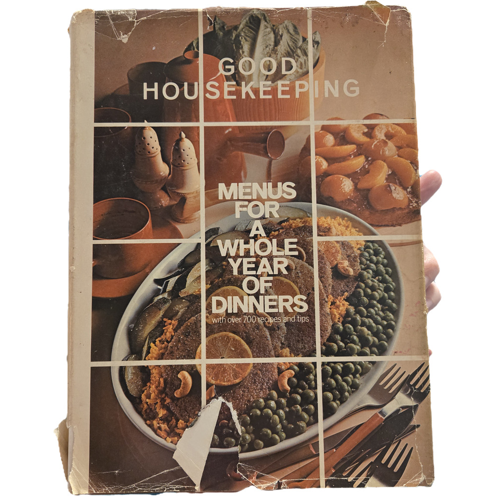 Good Housekeeping Menus for a Whole Year of Dinners (1971) culinary arts 70s